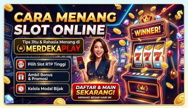 Cara Menang Slot Online